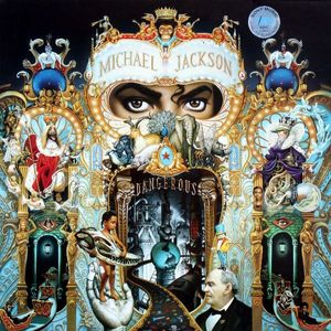 Dangerous by Michael Jackson