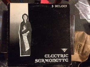 Electric Sermonette by 3 Below