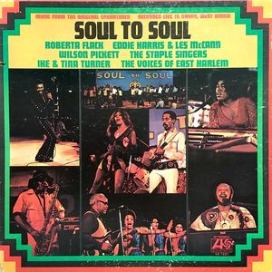 Soul To Soul (Music From The Original Soundtrack - Recorded Live In Ghana, West Africa) cover