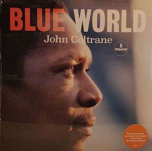 John Coltrane – Blue World