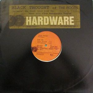 Black Thought – Hardware