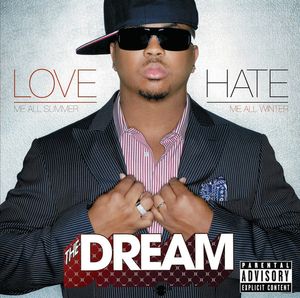 Love/Hate by The-Dream