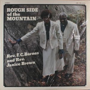 Fair Cloth Barnes And Rev. Janice Brown – Rough Side Of The Mountain