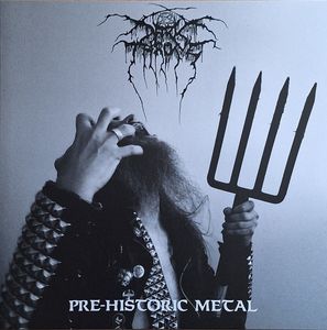 Pre-Historic Metal by Darkthrone