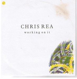 Chris Rea – Working On It