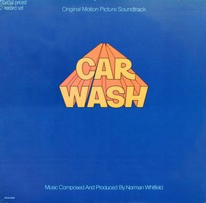 Car Wash (Original Motion Picture Soundtrack) by Norman Whitfield