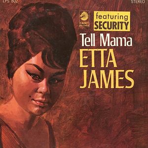 Etta James – Tell Mama