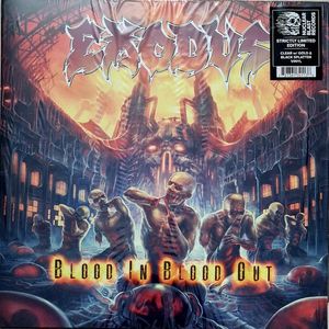 Blood In Blood Out by Exodus
