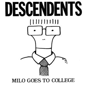 Milo Goes To College by Descendents
