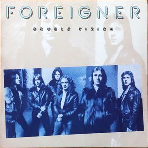 Double Vision by Foreigner