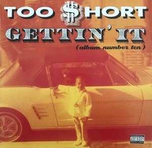 Gettin' It (Album Number Ten) cover