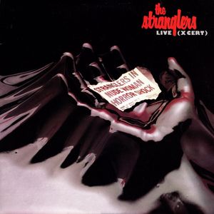 Live (X Cert) by The Stranglers
