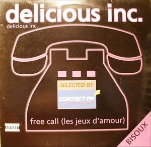 Delicious Inc. – Free Call (Les Jeux D'Amour)
