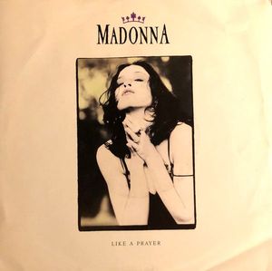 Madonna – Like A Prayer
