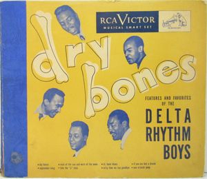 Dry Bones by The Delta Rhythm Boys