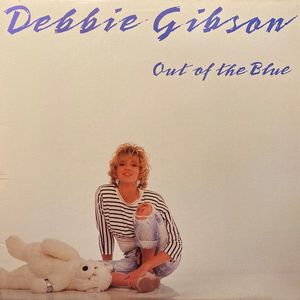 Out Of The Blue by Debbie Gibson Out Of The Blue by Debbie Gibson
