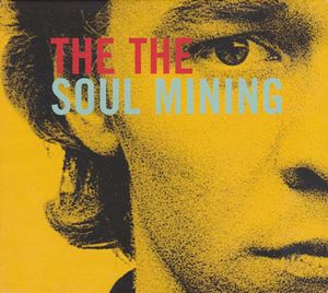 The The – Soul Mining