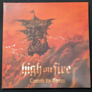 High On Fire – Cometh The Storm