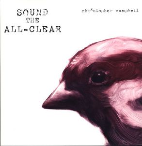 Chris Campbell – Sound The All-Clear