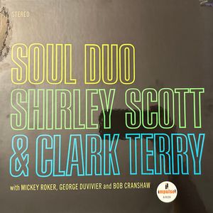 Soul Duo by Shirley Scott &  Clark Terry
