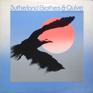 Sutherland Brothers & Quiver – Reach For The Sky