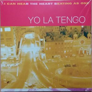 Yo La Tengo – I Can Hear The Heart Beating As One