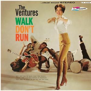 Walk Don't Run by The Ventures Walk Don't Run by The Ventures