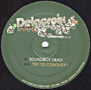 Vendetta & Barber & Bad Kid – Soundboy Dead / Try To Conquer I