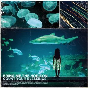 Count Your Blessings by Bring Me The Horizon