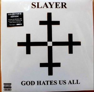 God Hates Us All by Slayer