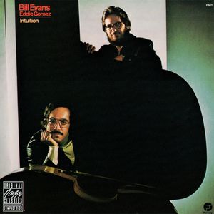 Bill Evans / Eddie Gomez – Intuition