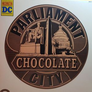 Parliament – Chocolate City