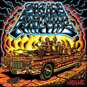 Skin Failure – Radillac