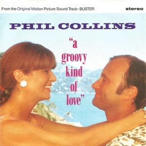 Phil Collins – A Groovy Kind Of Love