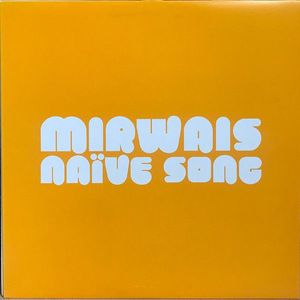 Naïve Song by Mirwais