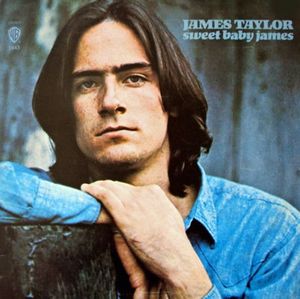 Sweet Baby James by James Taylor