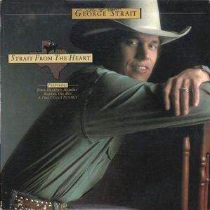 George Strait – Strait From The Heart