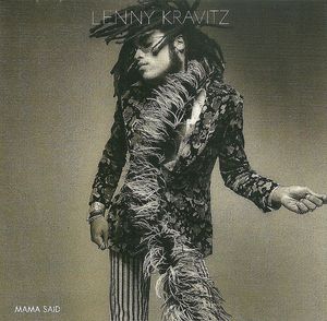 Lenny Kravitz – Mama Said