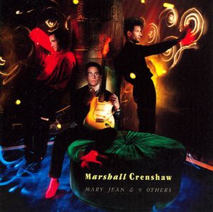 Mary Jean & 9 Others by Marshall Crenshaw