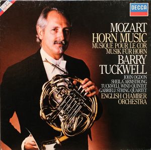 Mozart Horn Music by Wolfgang Amadeus Mozart,  Barry Tuckwell,  English Chamber Orchestra,  The Gabrieli String Quartet