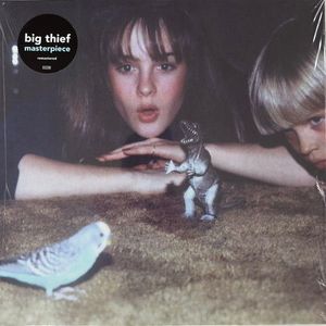 Masterpiece by Big Thief