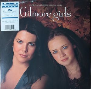 Gilmore Girls - Soundtrack From The Original Series cover