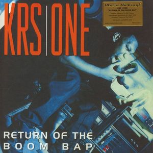 Return Of The Boom Bap by KRS-One