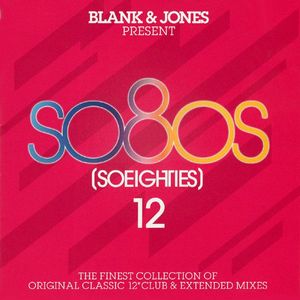 So80s (Soeighties) 12 by Blank & Jones