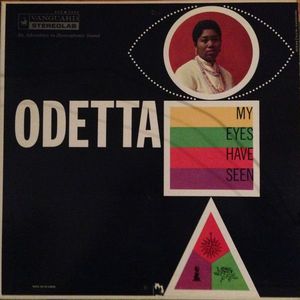 Odetta – My Eyes Have Seen