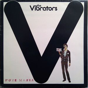 The Vibrators – Pure Mania