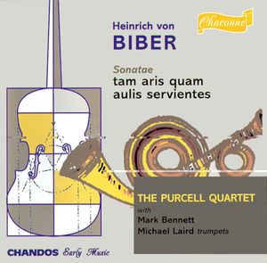 Sonatae tam aris quam aulis servientes by Heinrich Ignaz Franz Biber,  The Purcell Quartet