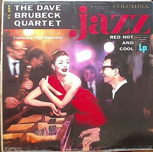 The Dave Brubeck Quartet – Jazz: Red Hot And Cool
