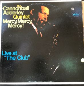 Mercy, Mercy, Mercy! - Live At "The Club" cover