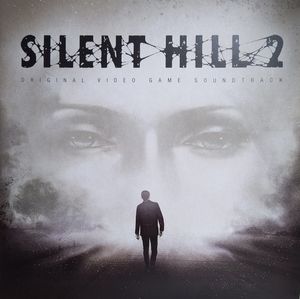 Silent Hill 2 (Original Video Game Soundtrack)  by Konami Digital Entertainment